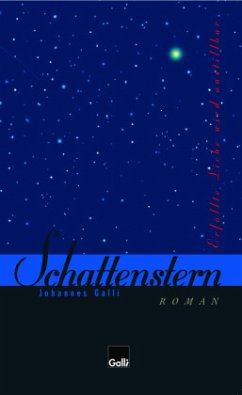 Schattenstern - Galli, Johannes