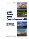 Vom Ewer zum Containerschiff