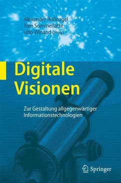 Digitale Visionen - Rossnagel, Alexander / Sommerlatte, Tom / Winand, Udo (Hrsg.)