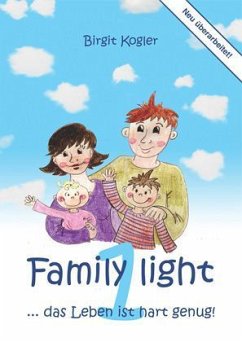 Family Light - Aigner, Nicole; Kogler, Birgit