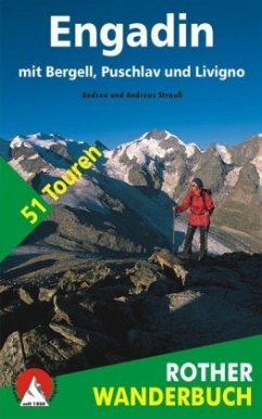 Rother Wanderbuch Engadin - Strauß, Andrea; Strauß, Andreas