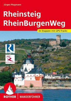 Rother Wanderführer Rheinsteig - RheinBurgenWeg - Plogmann, Jürgen