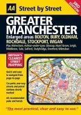 AA Street by Street Greater Manchester: Enlarged Areas: Bolton, Bury, Oldham, Rochdale, Stockport, Wigan Plus Altrincham, Ashton-Under-Lyne, Glossop,