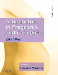 Acupuncture in Pregnancy and Childbirth - West, Zita