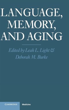 Language, Memory, and Aging - Light, Leah / Burke, M. (eds.)