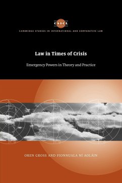 Law in Times of Crisis - Gross, Oren; Ni Aolain, Fionnuala