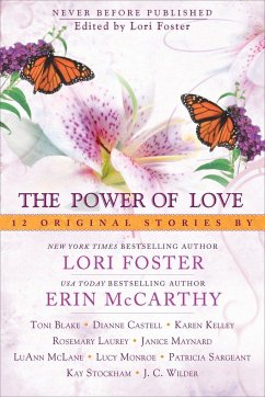 The Power of Love - Foster, Lori; Mccarthy, Erin; Blake, Toni