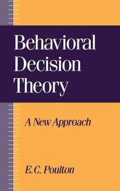 Behavioral Decision Theory - Poulton, E. C.