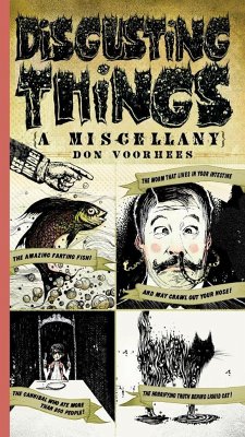 Disgusting Things: A Miscellany - Voorhees, Don