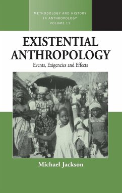 Existential Anthropology - Jackson, Michael