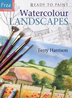 Ready to Paint: Watercolour Landscapes - Harrison, Terry