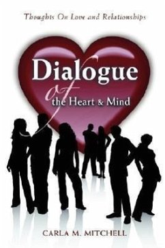 Dialogue of the Heart and Mind - Mitchell, Carla M.