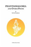 Phantasmagoria and Other Poems