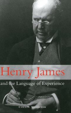 Henry James and the Language of Experience - Meissner, Collin