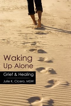 Waking Up Alone - Cicero Msw, Julie K.