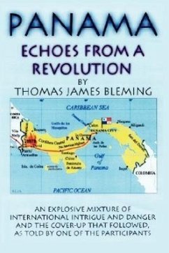 Panama-Echoes From A Revolution - Bleming, Thomas James