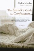 The Sinner's Guide to Confession