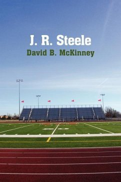 J. R. Steele - McKinney, David B.