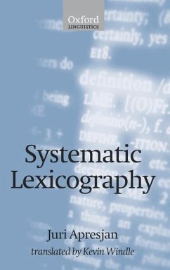 Systematic Lexicography - Apresjan, Juri; Windle, Kevin