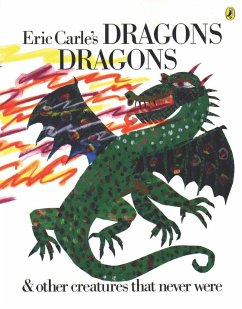 Eric Carle's Dragons, Dragons - Carle, Eric