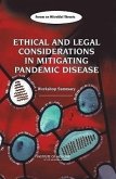 Ethical and Legal Considerations in Mitigating Pandemic Disease