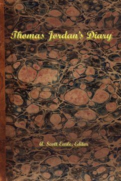 Thomas Jordan's Diary - Earle, Scott