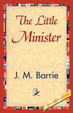 The Little Minister - Barrie, James Matthew