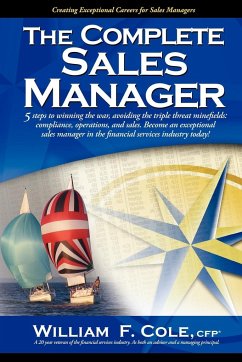 The Complete Sales Manager - Cole, William F.; Cole, Cfp William F.