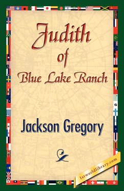 Judith of Blue Lake Ranch - Gregory, Jackson