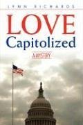 LOVE Capitolized - Richards, Lynn