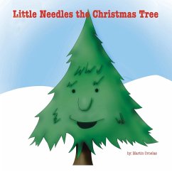 Little Needles the Christmas Tree - Ornelas, Martin