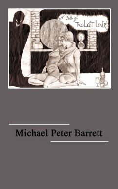 A Tale of Two Lost Lovers - Barrett, Michael Peter