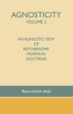 Agnosticity Volume 2