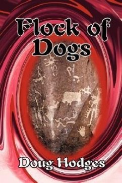 Flock of Dogs - Hodges, Doug