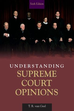 Understanding Supreme Court Opinions - Geel, T R van