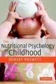 The Nutritional Psychology of Childhood