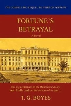 Fortune's Betrayal - Boyes, T. G.