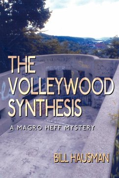 The Volleywood Synthesis - Hausman, Bill