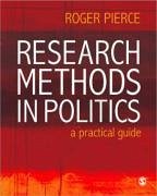 Research Methods in Politics - Pierce, Roger