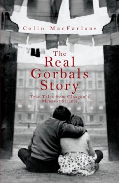 The Real Gorbals Story - MacFarlane, Colin