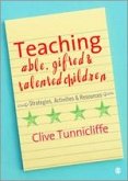 Teaching Able, Gifted and Talented Children