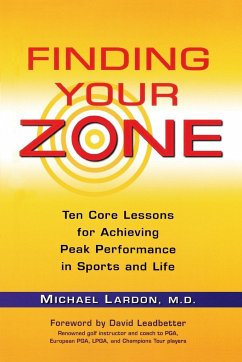 Finding Your Zone - Lardon, Michael