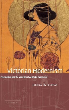 Victorian Modernism - Feldman, Jessica R.