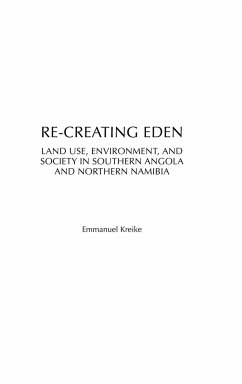 Re-creating Eden - Kreike, Emmanuel