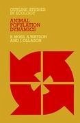 Animal Population Dynamics - Moss, R.;Watson, Adam;Ollason, J.