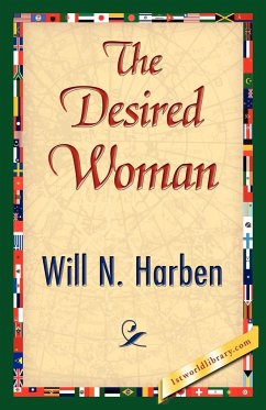 The Desired Woman - Harben, Will N.