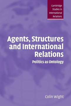 Agents Structures Intntl Relations - Wight, Colin