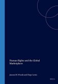 Human Rights and the Global Marketplace: Economic, Social, and Cultural Dimensions