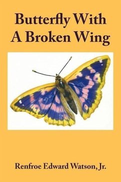 Butterfly With A Broken Wing