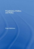 Prostitution, Politics & Policy